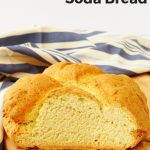 This soda bread with yogurt is a great quick bread to serve with homemade soups and stews.  It takes less than an hour to make this bread so is ideal for busy weeknights. #homemadebread #quickbread #sodabread