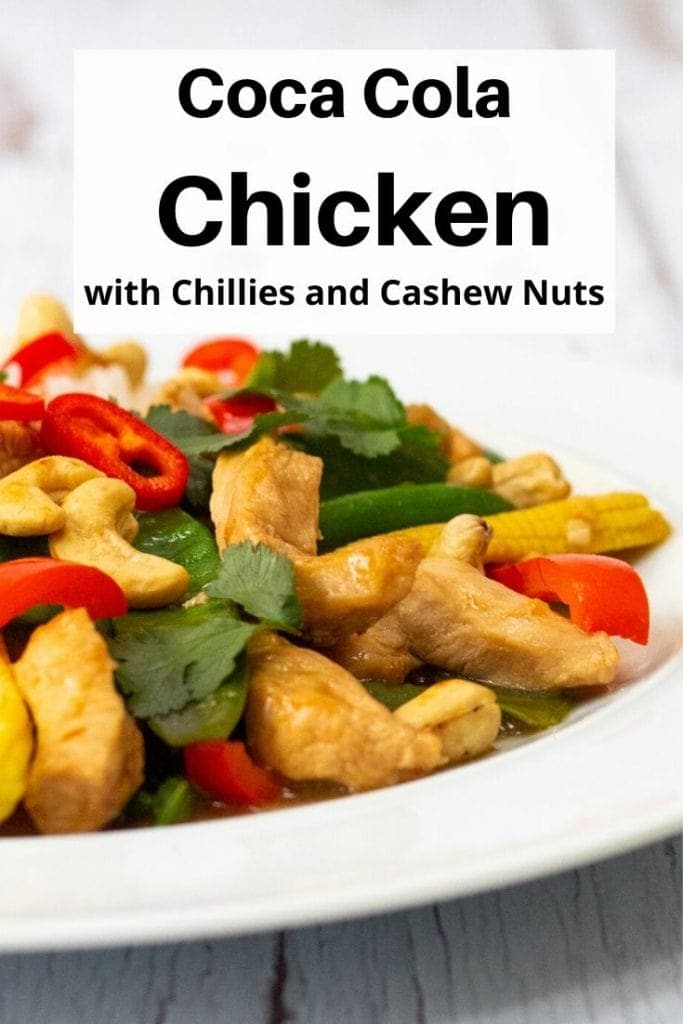 pin image for coca cola chicken with cashew nuts and chillies