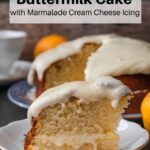 Orange Buttermilk Cake with Marmalade Cream Cheese icing pin image