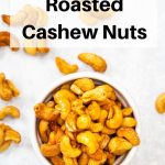honey roasted cashew nuts pin image