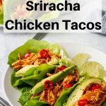 slow cooker sriracha chicken tacos pin image