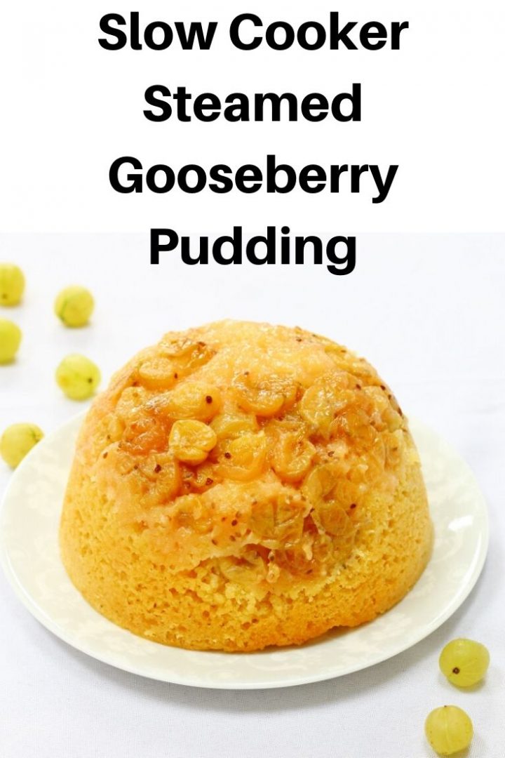 Steamed gooseberry pudding pin image