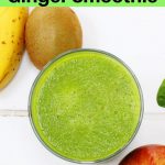 fruity green ginger smoothie pin image