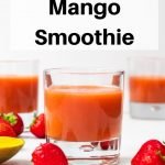 strawberry mango smoothie pin image