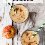 Pin image for cinnamon apple smoothie