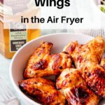 Air Fryer honey chicken wings